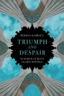 Triumph and Despair: In Search of Iran's Islamic Republic By Mehran Kamrava Cover Image