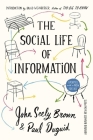 The Social Life of Information Cover Image
