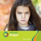 Anger (21st Century Basic Skills Library: Feelings) Cover Image