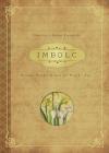 Imbolc: Rituals, Recipes & Lore for Brigid's Day (Llewellyn's Sabbat Essentials #8) By Carl F. Neal Cover Image