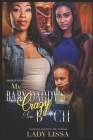 My Baby Daddy's Crazy New B**ch By Maria Harrison (Editor), Lady Lissa Cover Image