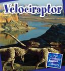 Velociraptor (21st Century Junior Library: Dinosaurs and Prehistoric Creat) By Lucia Raatma Cover Image