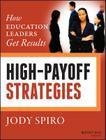 High-Payoff Strategies: How Education Leaders Get Results Cover Image