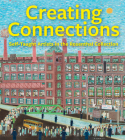 Creating Connections: Self-Taught Artists in the Rosenthal Collection By Julie Aronson (Editor), Olivia Sagan (Contribution by), Charles Russell (Contribution by) Cover Image