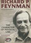 The Character of Physical Law By Richard P. Feynman, Sean Runnette (Read by) Cover Image