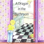 A Dragon In The Bathroom Cover Image