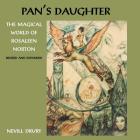 Pan's Daughter: The Magical World of ROSALEEN NORTON Cover Image