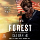 Lily's Forest By Kat Baxter, Amy Hall (Read by), Wyeth Watts (Read by) Cover Image