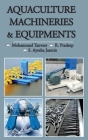Aquaculture Machineries and Equipments By Mohammad Tanveer Cover Image