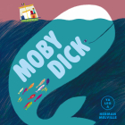 Moby Dick (Ya leo a...) By Herman Melville, Carmen Gil (Illustrator) Cover Image