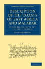 Description of the Coasts of East Africa and Malabar: In the Beginning of the Sixteenth Century (Cambridge Library Collection - Hakluyt First) By Duarte Barbosa, Henry E. J. Stanley (Translator) Cover Image