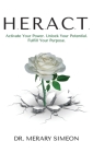 H.E.R.A.C.T.: Activate Your Power. Unlock Your Potential. Fulfill Your Purpose. Cover Image