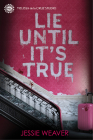 Lie Until It's True (Like Me Block You) Cover Image