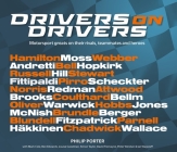 Drivers on Drivers: Motorsport Greats on Their Rivals, Teammates and Heroes Cover Image