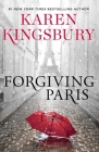 Forgiving Paris: A Novel Cover Image