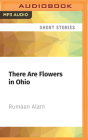 There Are Flowers in Ohio: A Short Story Cover Image