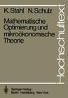 Mathematische Optimierung Und Mikroökonomische Theorie (Hochschultext) Cover Image
