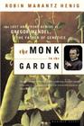 The Monk In The Garden: The Lost and Found Genius of Gregor Mendel, the Father of Genetics By Robin Marantz Henig Cover Image
