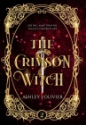 The Crimson Witch By Ashley Olivier Cover Image