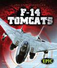 F-14 Tomcats (Military Vehicles) Cover Image