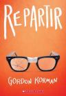 Repartir = Restart By Gordon Korman Cover Image