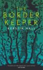 The Border Keeper (The Mkalis Cycle #1) Cover Image