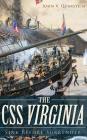 The CSS Virginia: Sink Before Surrender Cover Image