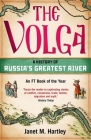 The Volga: A History of Russia's Greatest River Cover Image