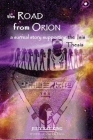 The Road from Orion By Judy Kay King Cover Image