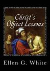 Christ's Object Lessons Cover Image