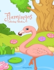 Flamingos Coloring Book 1 By Nick Snels Cover Image