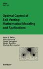 Optimal Control of Soil Venting: Mathematical Modeling and Applications By Marian Slodicka, Horst H. Gerke, Urs Hornung Cover Image
