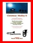 Christmas Medley II: for Four Trombones or Euphoniums and Tuba Cover Image