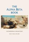 The Alpha Beta Book: An Introduction to Ancient Greek By Keith U. McCrary Ba Cover Image