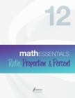 Math Essentials 12: Ratio, Proportion & Percent By Heron Books (Created by) Cover Image