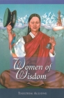 Women of Wisdom By Tsultrim Allione Cover Image