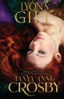 Lyon's Gift By Tanya Anne Crosby Cover Image
