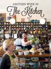 Another Week in the Kitchen (A Week In The Kitchen) By Karen Dudley Cover Image