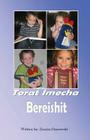 Torat Imecha - Bereishit By Zemira Ozarowski Cover Image