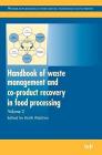Handbook of Waste Management and Co-Product Recovery in Food Processing By Keith W. Waldron Cover Image