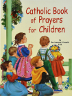 Catholic Book of Prayers for Children Cover Image
