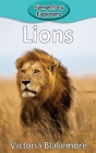 Lions (Elementary Explorers #30) By Victoria Blakemore Cover Image