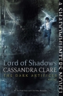 Lord of Shadows (The Dark Artifices #2) Cover Image