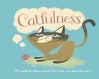 Catfulness: The Path to Inner Peace By Susanna Geoghegan Cover Image