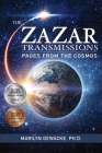 The ZaZar Transmissions: Pages From the Cosmos: Pages By Marilyn Gewacke Cover Image