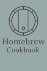Homebrew Cookbook: Craft Beer Brewer Log Notebook By Arnold Masterson Cover Image
