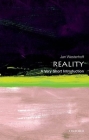 Reality: A Very Short Introduction (Very Short Introductions) By Jan Westerhoff Cover Image