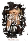 One Lie Too Many By Eileen Cook Cover Image