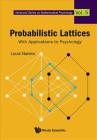 Probabilistic Lattices: With Applications to Psychology Cover Image