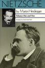 Nietzsche: Volumes One and Two: Volumes One and Two By Martin Heidegger Cover Image